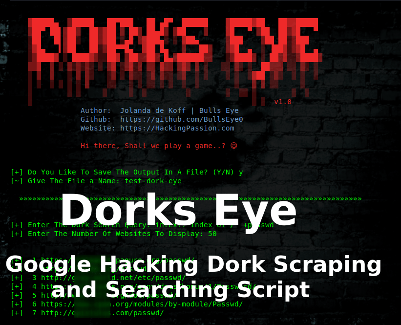 Dork Eye collects potentially vulnerable web pages and applications on the Internet or other awesome info that is picked up by Google's search bots. /dorks-eye-google-hacking-dork-scraping-and-searching-script/featured-image.png