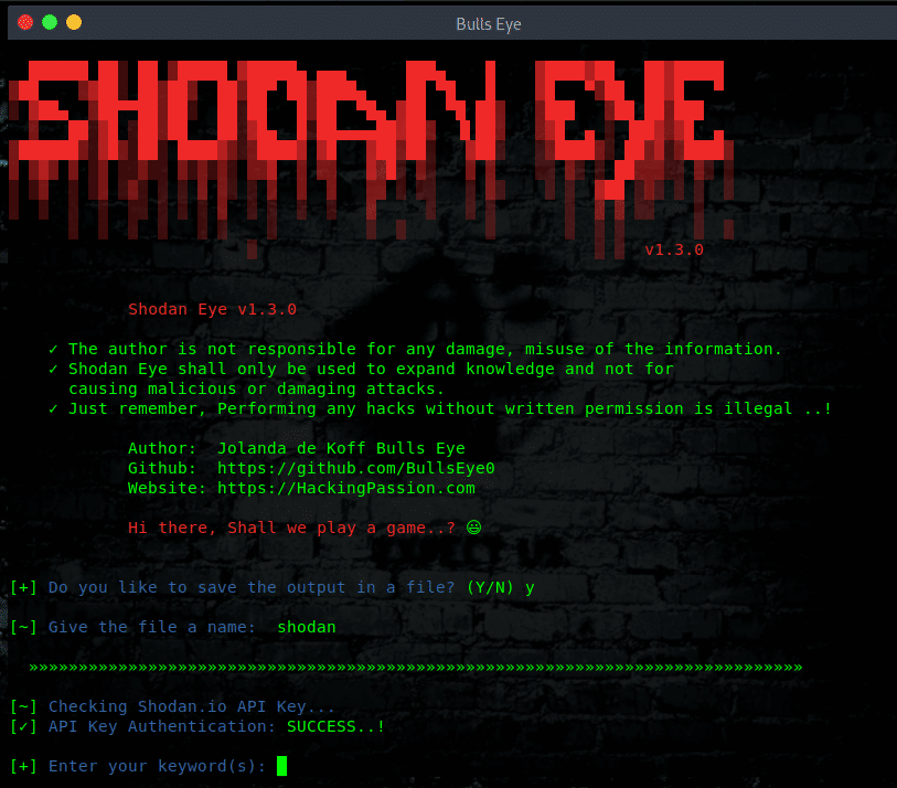 Shodan Eye Ethical Hacking Tool. Before we start the year 2020, today there is a new big release..! Ethical Hacker I ♥ open source. /shodan-eye-ethical-hacking-tool-release/featured-image.png